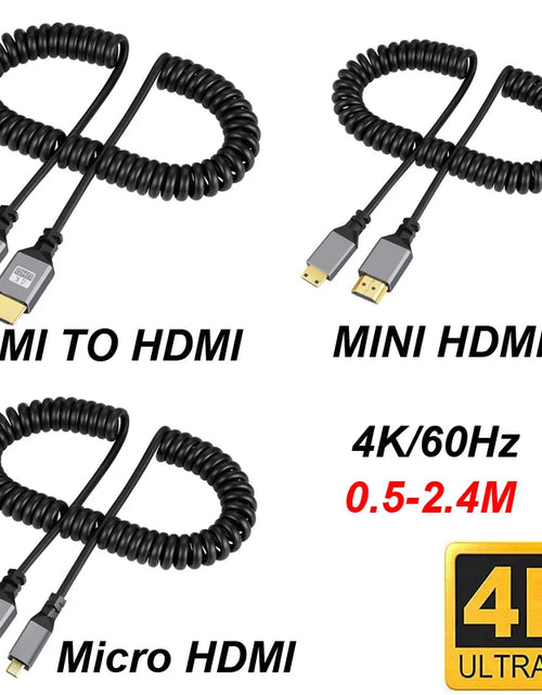 Load image into Gallery viewer, 4K@60HZ 0.5-2.4M Compatible HDMI TO HDMI/MINI HDMI/ Micro HDMI/Coiled Extension Flexible Spiral   Cable Male to Male Plug Cable
